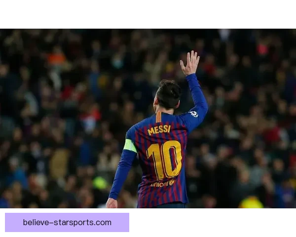 梅西重返巴萨传闻不断球迷期待再次共赴辉煌荣耀